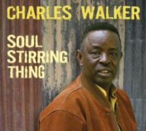 Walker, C: Soul Stirring Thing