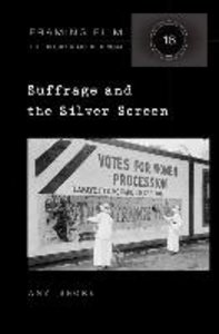 Suffrage and the Silver Screen