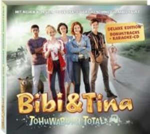 Bibi & Tina - Tohuwabohu total, Audio-CD (Der Original-Soundtrack zum Kinofilm 4 - Deluxe-Edition)