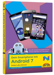 Dein Smartphone mit Android 7