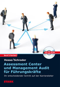 Assessment Center und Management Audit für Führungskräfte, mit CD-ROM