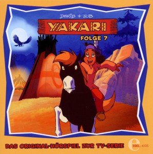 Yakari, 1 Audio-CD. Folge.7