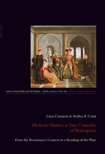 Medicine Matters in Five Comedies of Shakespeare