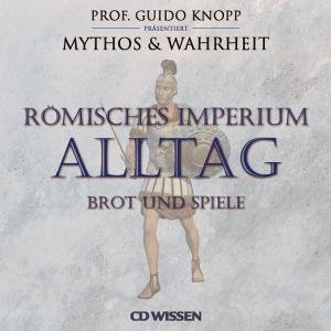 Römisches Imperium, Alltag, 2 Audio-CDs