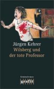 Wilsberg und der tote Professor