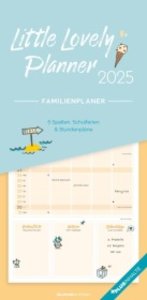 Alpha Edition - Little Lovely Planner 2025 Familienplaner, 22x45cm, Kalender mit 5 Spalten für Termine, viel Platz für Notizmöglichkeiten, Mondphasen, Ferientermine DE/AT/CH und deutsches Kalendarium
