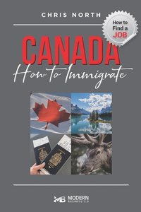 Canada How to Immigrate: How to Find job in Canada