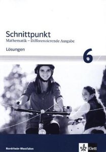 Schnittpunkt Mathematik 6. Differenzierende Ausgabe Nordrhein-Westfalen