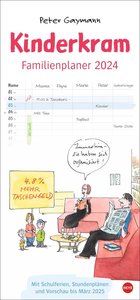 Gaymann: Kinderkram Familienplaner 2024. Cartoon-Kalender mit Pfiff: Peter Gaymanns Zeichnungen machen den praktischen Wandplaner mit 5 Spalten zu einem echten Hingucker. Familienkalender 2024.