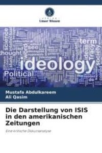 Die Darstellung von ISIS in den amerikanischen Zeitungen