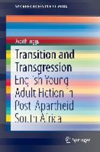 Transition and Transgression