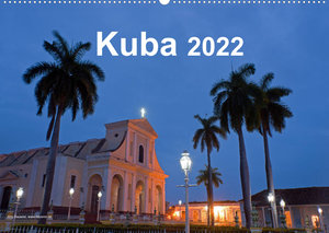 Kuba 2022 (Wandkalender 2022 DIN A2 quer)
