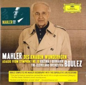 Des Knaben Wunderhorn. Adagio from Symphony no.10, 1 Audio-CD