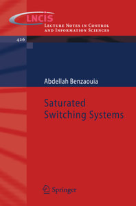 Saturated Switching Systems