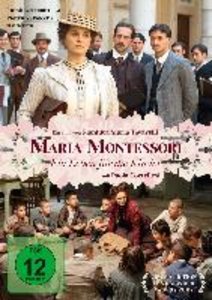 Maria Montessori - Ein Leben für die Kinder