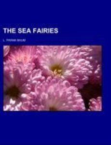 Baum, L: Sea Fairies