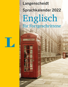 Langenscheidt Sprachkalender Englisch für Fortgeschrittene 2022