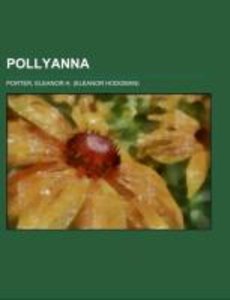 Porter, E: Pollyanna