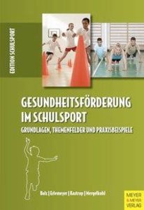 Gesundheitsförderung im Schulsport