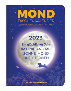 Mond Taschenkalender 2023 - Taschenkalender A6 (10,7x15,2 cm) - 1 Woche 2 Seiten - 160 Seiten - mit vielen praktischen Tipps - Alpha Edition
