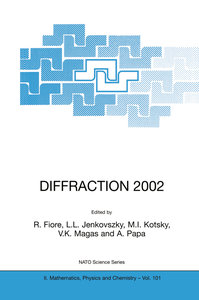 DIFFRACTION 2002: Interpretation of the New Diffractive Phenomena in Quantum Chromodynamics and in the S-Matrix Theory