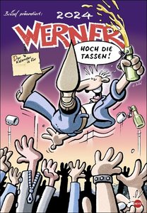 Werner Kalender 2024. Kultiger Posterkalender mit den besten Werner-Cartoons. Wandkalender 2024. Kalender mit lustigen Sprüchen von Werner. 37 x 53,5 cm. Hochformat.