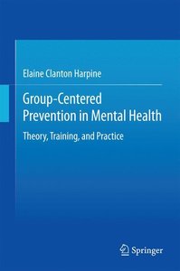 Group-Centered Prevention in Mental Health