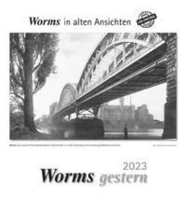 Worms gestern 2023