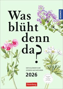 KOSMOS Was blüht denn da? Wochenplaner 2026