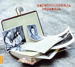 Kopatchinskaja, P: Rapsodia