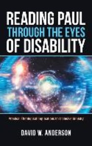 Reading Paul Through the Eyes of Disability