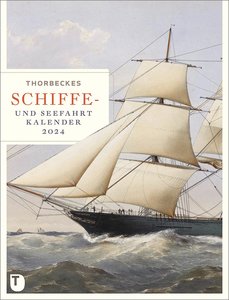 Thorbeckes Schiffe- und Seefahrt-Kalender 2024