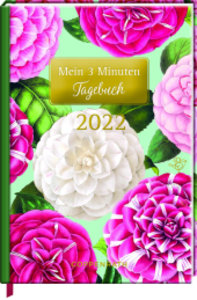Mein 3 Minuten Tagebuch 2022 - Kamelien (Edition Barbara Behr)
