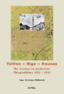 Tallinn - Riga - Kaunas