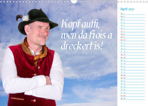 I sog's auf boarisch. Kalender mit bayerischen Sprüchen. (Wandkalender 2023 DIN A3 quer)