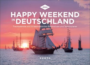 Happy Weekend in Deutschland - KUNTH Tischkalender 2024