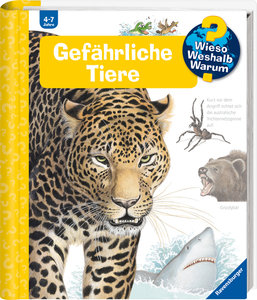 Wieso? Weshalb? Warum?, Band 49 - Gefährliche Tiere