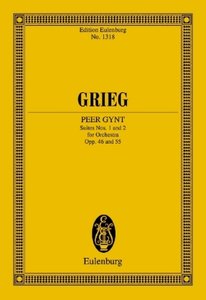 Peer Gynt Suites Nos. 1 And 2 Op.46 And Op.55