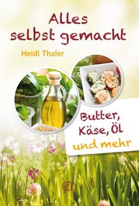 Alles selbst gemacht