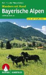 Wandern mit Hund Bayerische Alpen