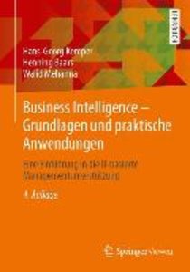 Business Intelligence & Analytics – Grundlagen und praktische Anwendungen