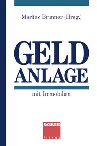 Geldanlage mit Immobilien