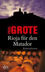 Rioja für den Matador