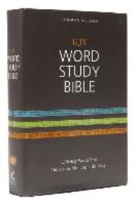 KJV, Word Study Bible, Hardcover, Red Letter Edition: 1,700 Key Words That Unlock the Meaning of the Bible
