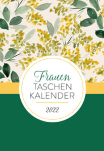 FrauenTaschenKalender 2022 (Ornamente)