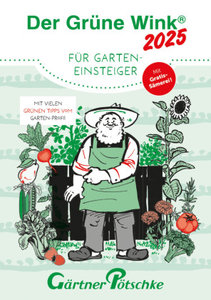 Wochenkalender "Der grüne Wink für Garten-Einsteiger 2025", mit 1 Beilage