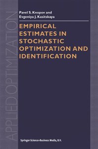 Empirical Estimates in Stochastic Optimization and Identification