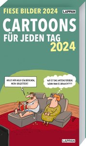 Fiese Bilder Cartoons für jeden Tag 2024: Tageskalender