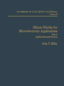 Silicon Nitride for Microelectronic Applications