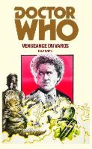 Martin, P: Doctor Who: Vengeance on Varos